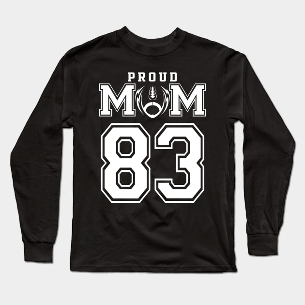 Custom Proud Football Mom Number 83 Personalized For Women Long Sleeve T-Shirt by Just Another Shirt